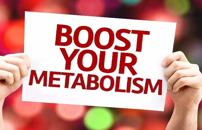 How to Speed up Metabolism