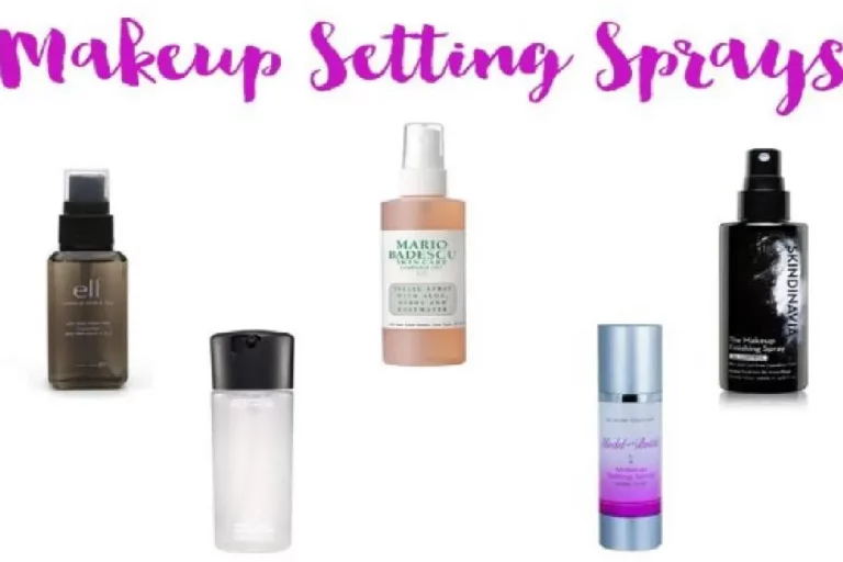 Best Setting Spray – Top 5 Makeup Setting Sprays