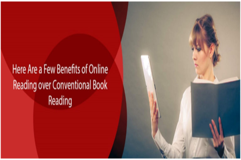 Here Are a Few Benefits of Online Reading over Conventional Book Reading