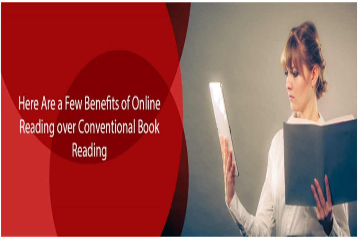 Benefits of Online Reading over Conventional Book Reading