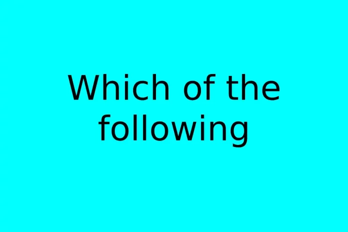 Which of the following