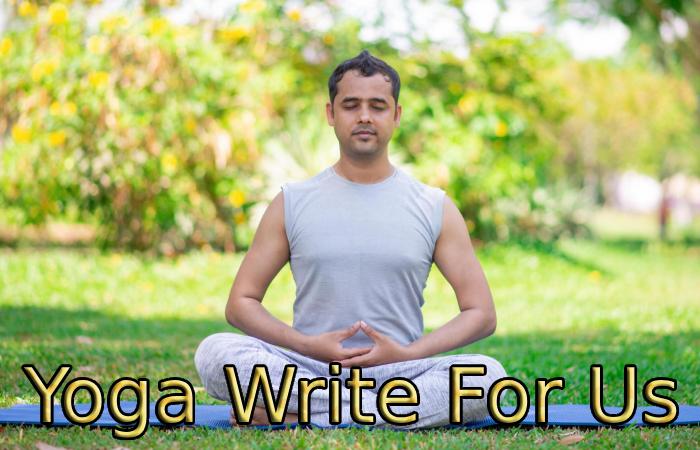 Yoga Write For Us