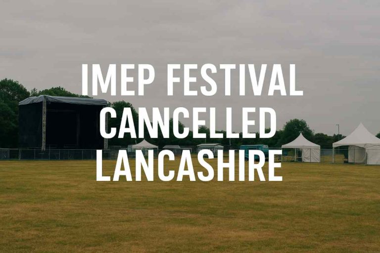 IMEP Festival Cancelled Lancashire: What Really Happened?